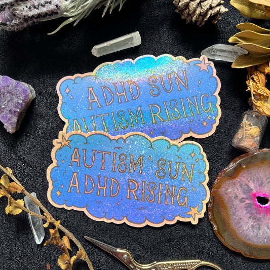 Autism Sun, ADHD Rising/ADHD Sun, Autism Rising Holographic Sticker