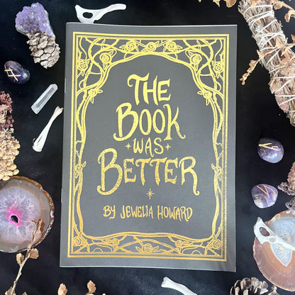 The Book Was Better Zine