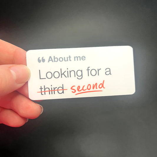 Looking For A Second Sticker
