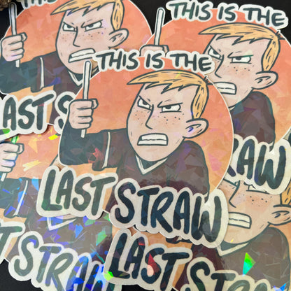 This Is The Last Straw Kim Possible Sparkly Sticker