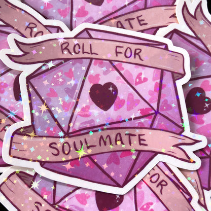 Roll For Soulmate D&D Holographic Sticker
